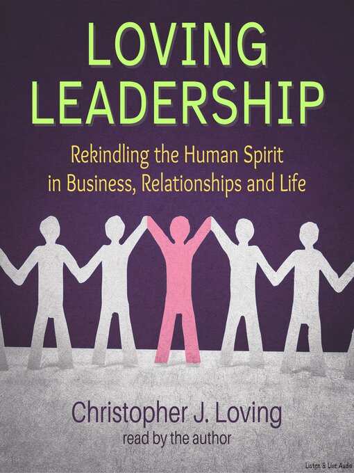 Title details for Loving Leadership by Chris Loving - Available